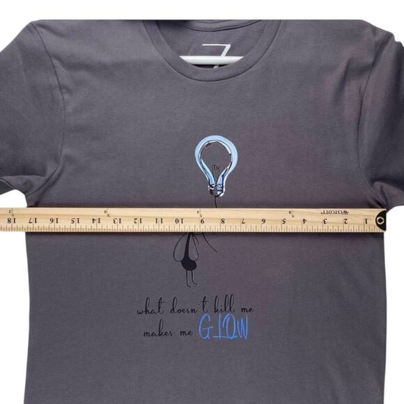 Handmade Unisex Graphic Tee “What Doesn’t Kill Me Makes Me Glow” | Gray T-Shirt - Picture 5 of 7